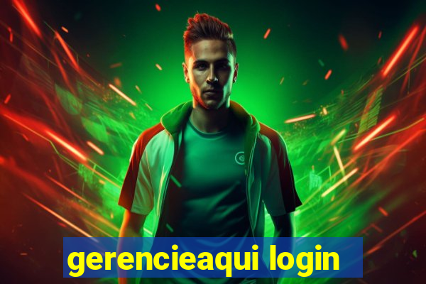 gerencieaqui login