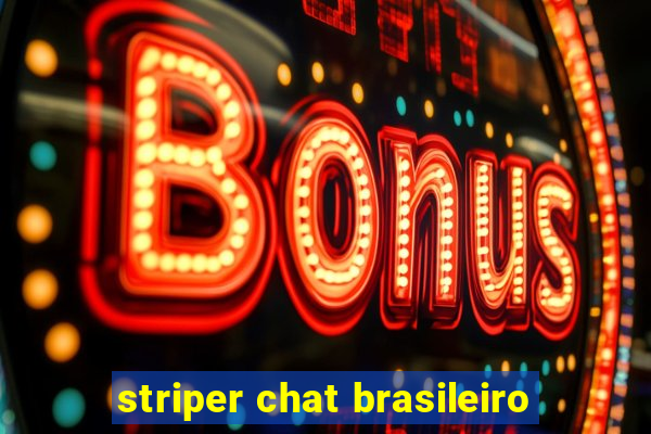 striper chat brasileiro