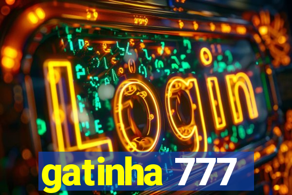 gatinha 777