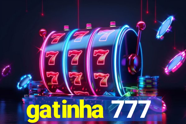 gatinha 777