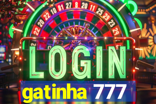 gatinha 777