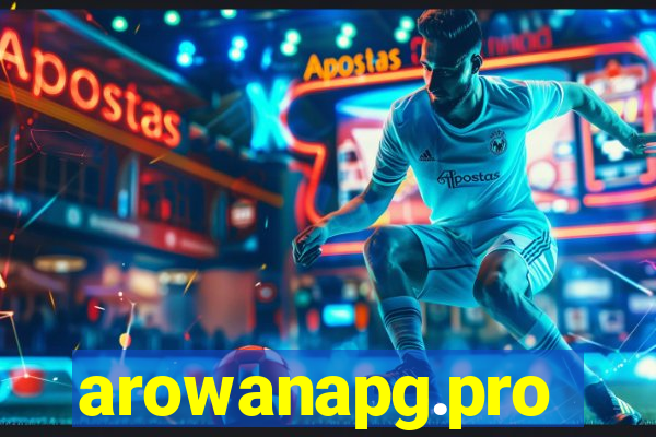 arowanapg.pro