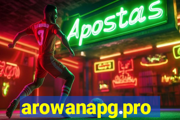 arowanapg.pro