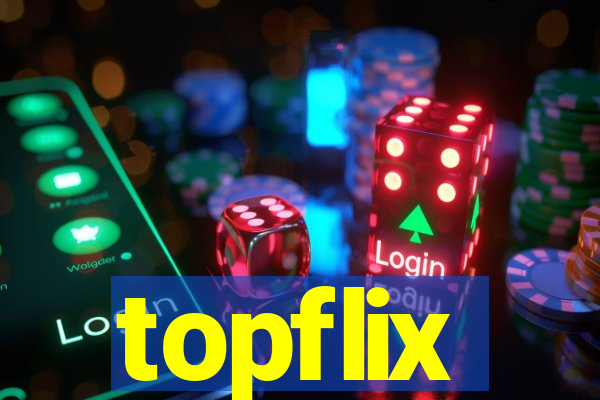 topflix