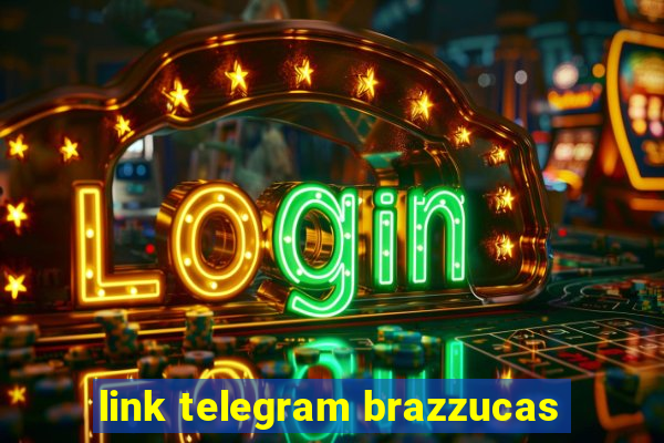 link telegram brazzucas