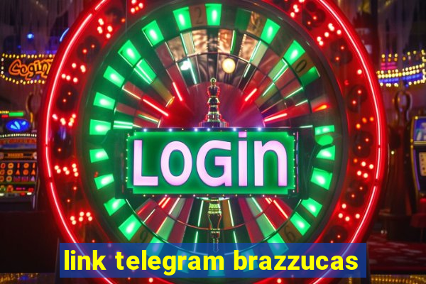 link telegram brazzucas