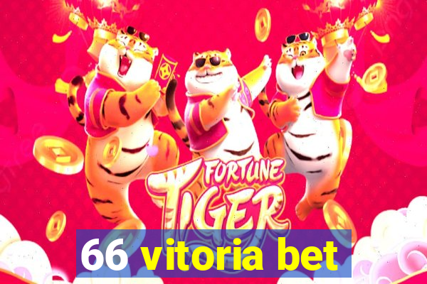 66 vitoria bet