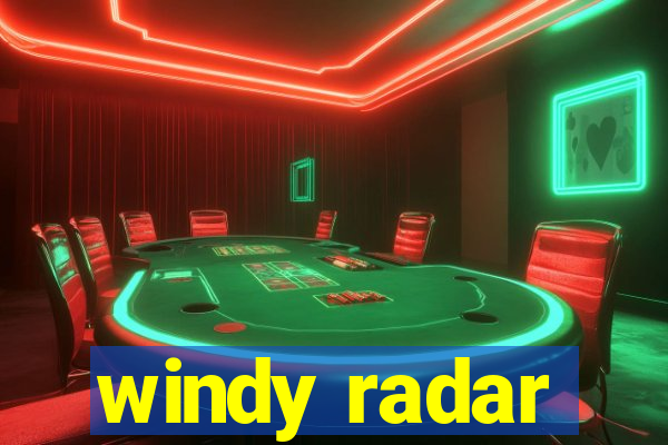 windy radar