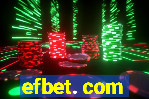 efbet. com