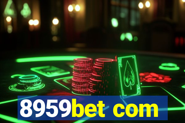 8959bet com