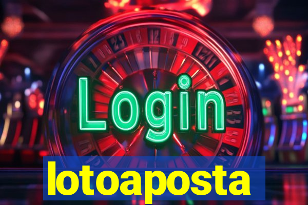 lotoaposta