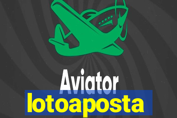 lotoaposta