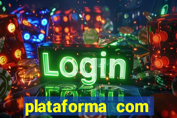 plataforma com bonus de cadastro fortune tiger