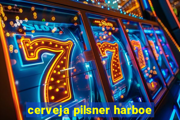 cerveja pilsner harboe