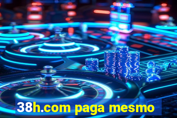 38h.com paga mesmo