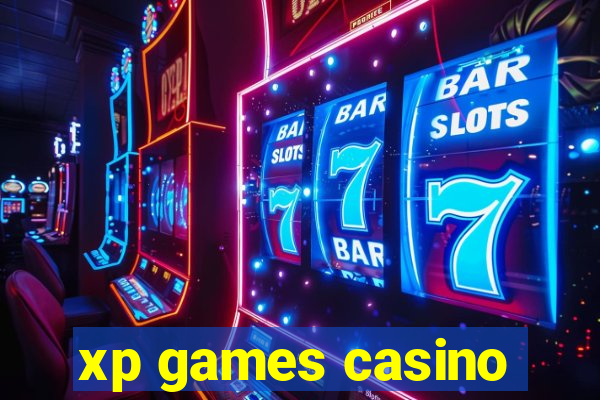 xp games casino