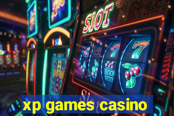 xp games casino