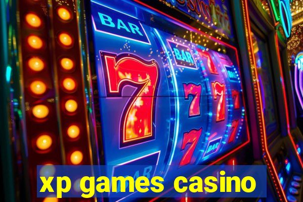 xp games casino