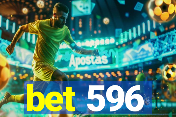 bet 596