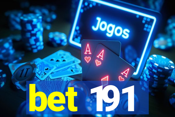 bet 191