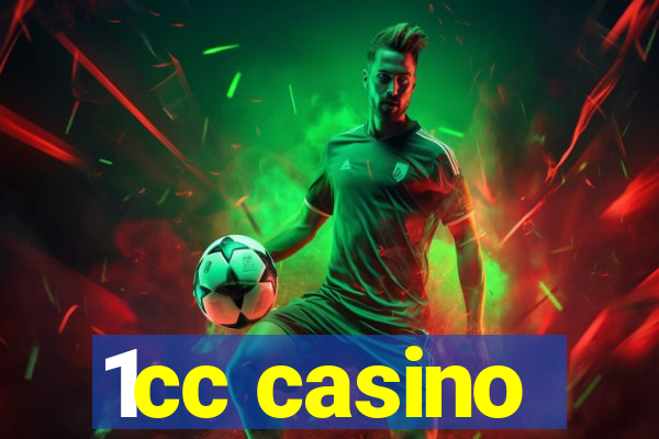 1cc casino