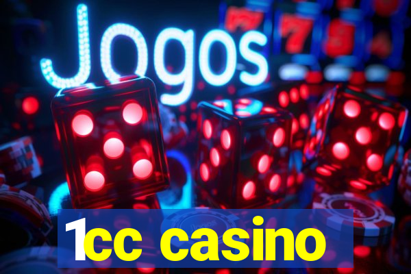 1cc casino