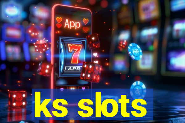 ks slots