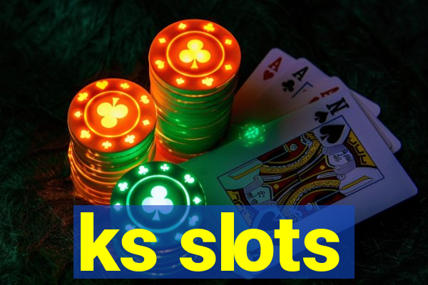 ks slots