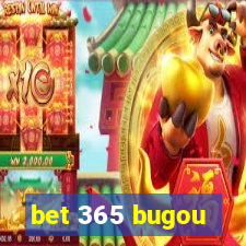 bet 365 bugou