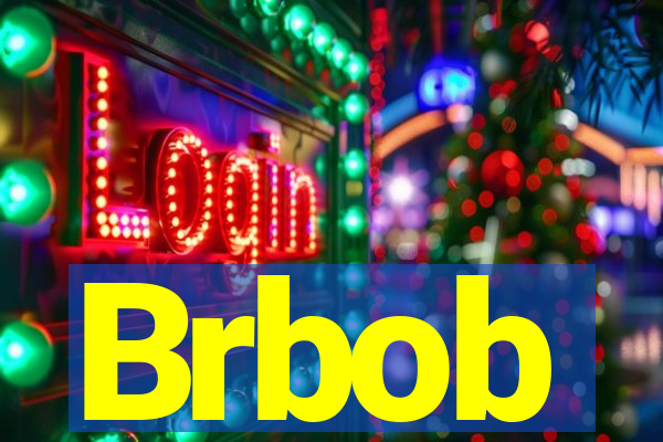 Brbob