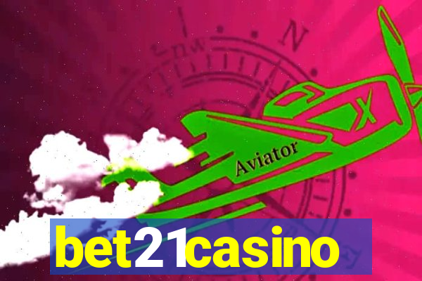 bet21casino