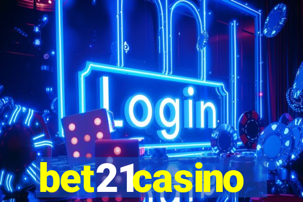 bet21casino