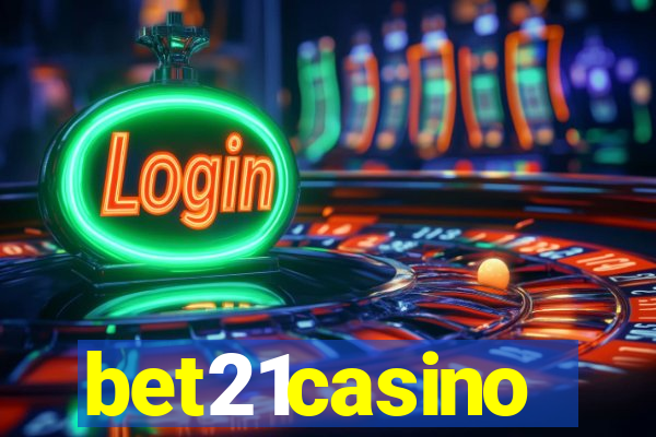 bet21casino