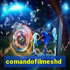 comandofilmeshd