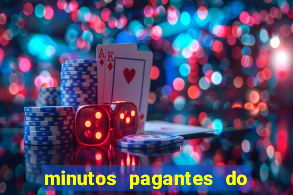 minutos pagantes do fortune tiger hoje