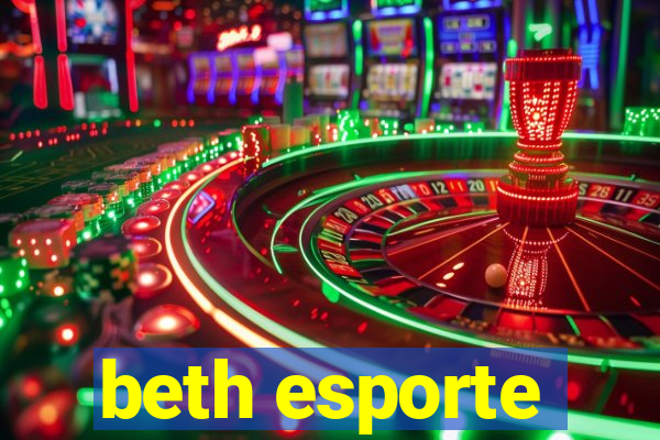 beth esporte