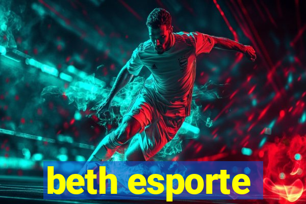 beth esporte