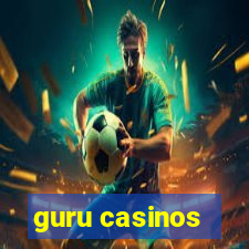 guru casinos