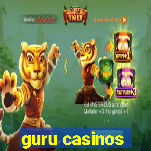 guru casinos