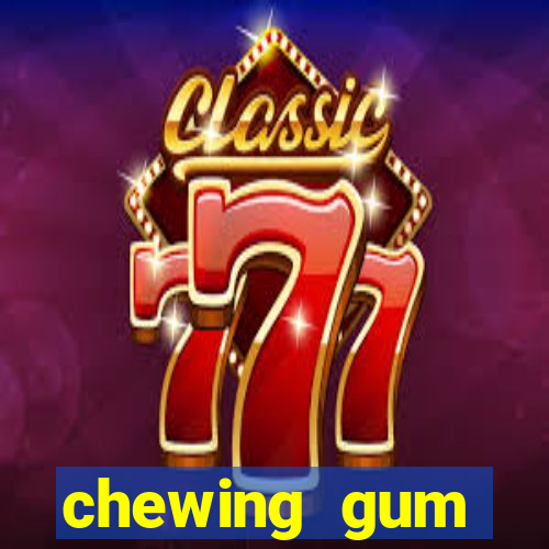 chewing gum assistir online