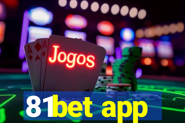 81bet app