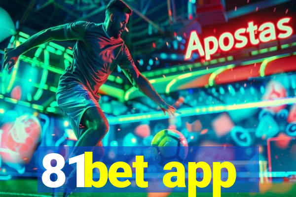 81bet app