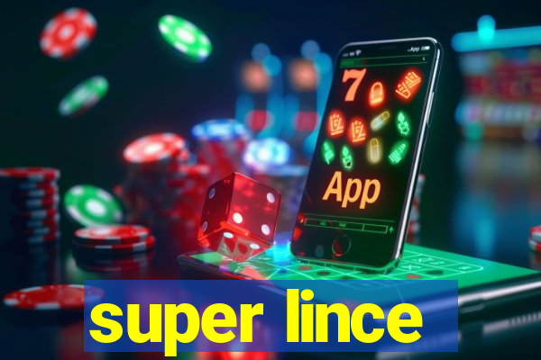 super lince