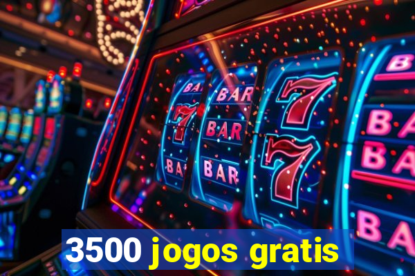 3500 jogos gratis