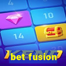 bet fusion