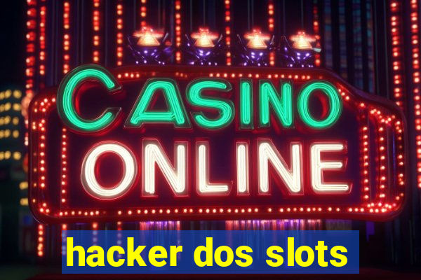 hacker dos slots