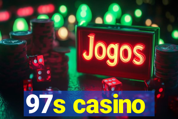 97s casino