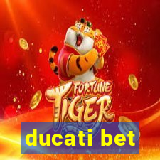 ducati bet