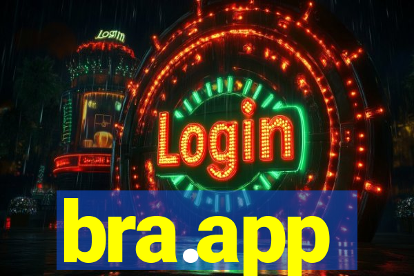 bra.app