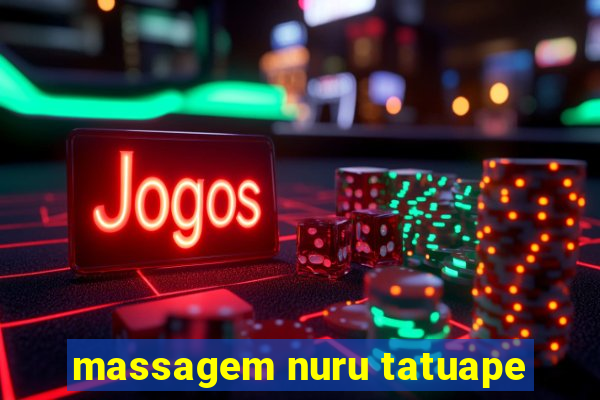 massagem nuru tatuape